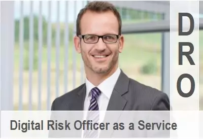 Externer Digital Risk Officer (DRO)