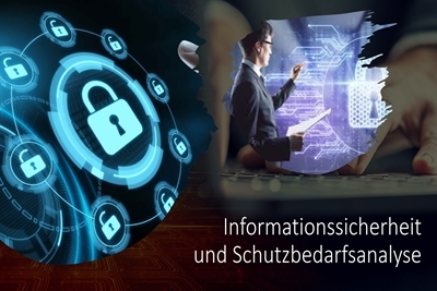 Informationssicherheit und Schutzbedarfsanalyse